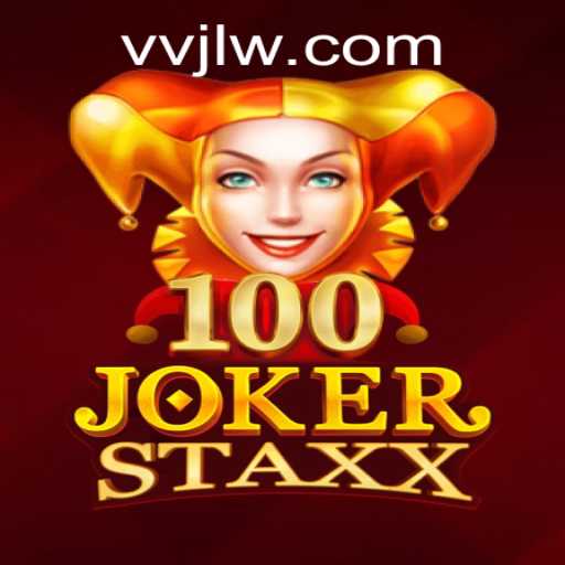 Exploring the Thrills of 100JokerStaxx: A Captivating Slot Game