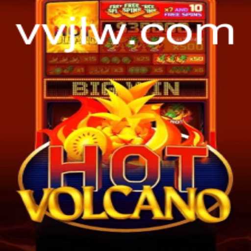 Exploring the Thrilling World of HotVolcano: A Comprehensive Guide