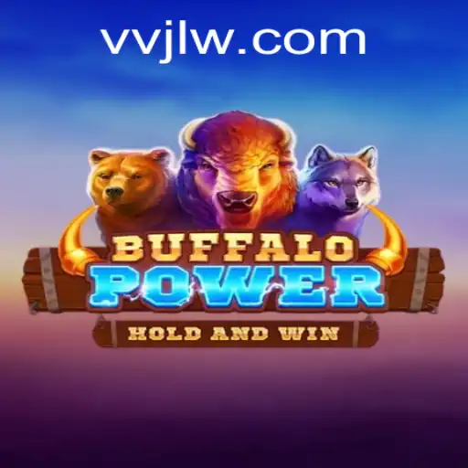 Exploring the Thrills of BuffaloPower: An In-Depth Guide
