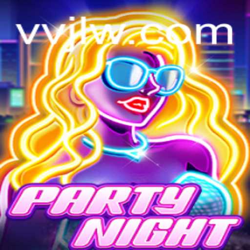 Discover the Excitement of PartyNight: A New Era in Social Gaming
