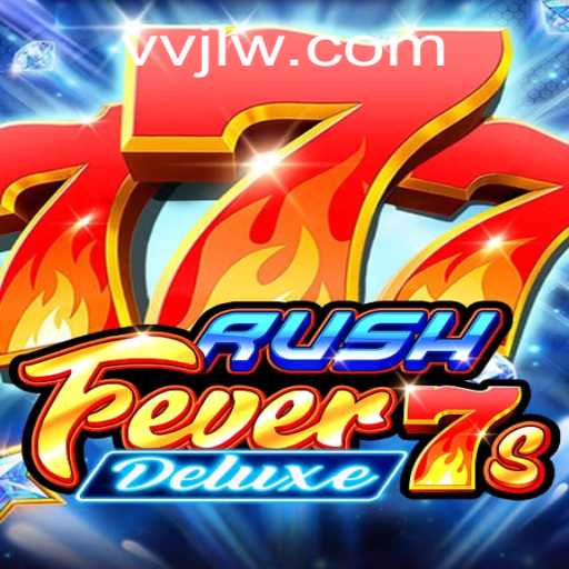 Unraveling RushFever7sDeluxe: A Deep Dive into the Thrilling World of Virtual Gaming